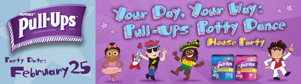 Pull-Ups® Potty Dance House Party Feb. 25
