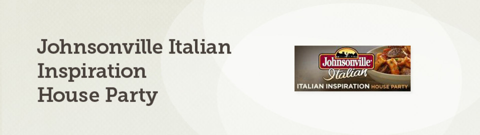 Johnsonville Italian Inspiration House Party™