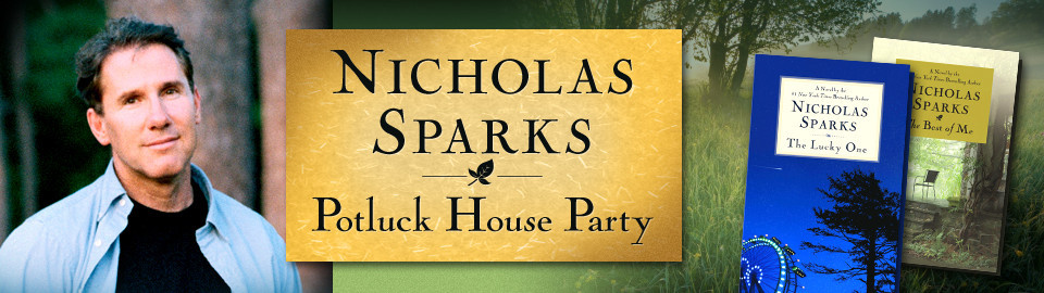 Nicholas Sparks Potluck House Party